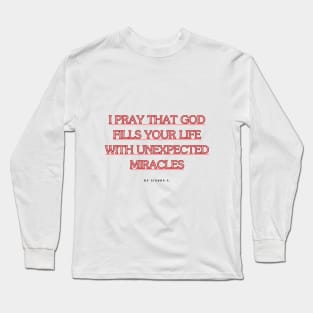 Miracle Filled Life Collection Long Sleeve T-Shirt